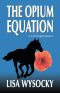 [Cat Enright 01] • The Opium Equation